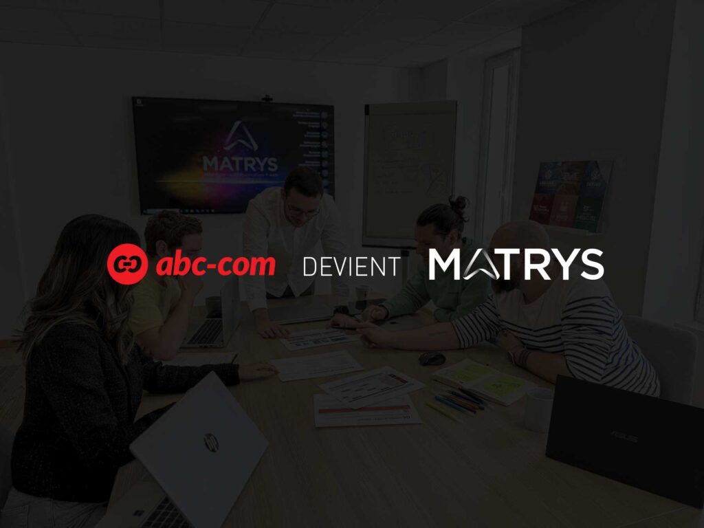 Abc-com devient Matrys